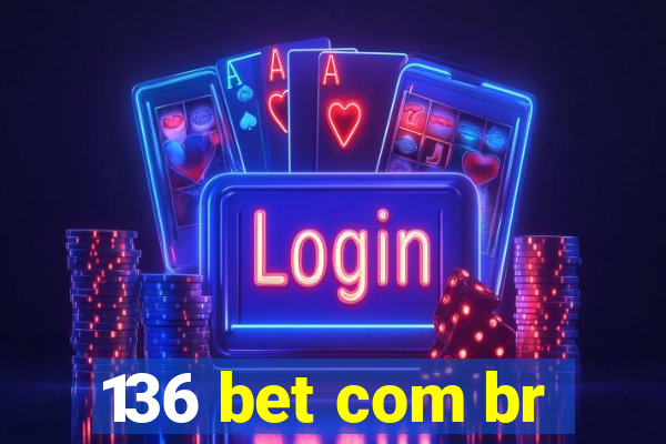 136 bet com br